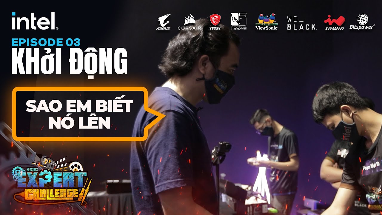 Teaser Tập 3 - Vòng lựa chọn cấu hình & ráp máy